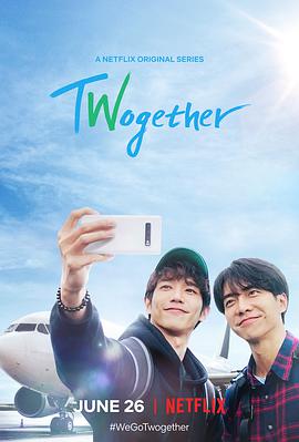 Twogether: 男神一起来看你 第08集(大结局)